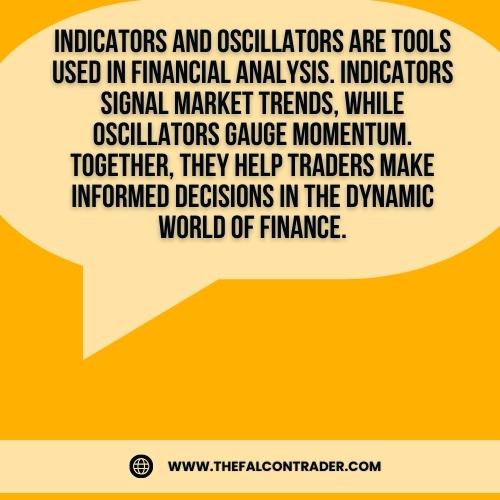 What Are Indicators and Oscillators