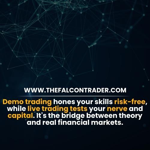 Key Differences Between Demo Trading and Live Trading
