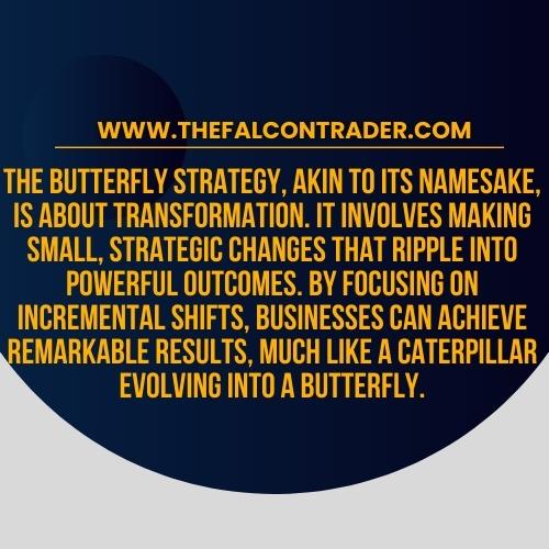 Butterfly Strategy